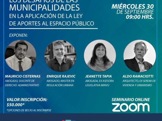 Seminario: Los Desafíos de las Municipalidades en la Aplicación de la Ley de Aportes al Espacio Público