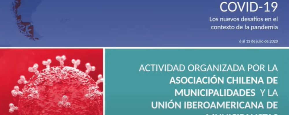 AChM y la UIM realizan primer webinar «Desarrollo Económico Territorial y Fomento Productivo»