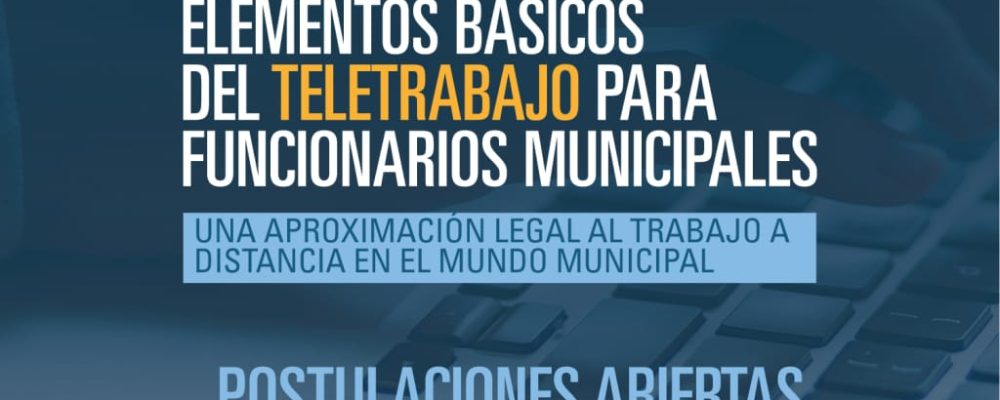 Academia de Capacitación de la SUBDERE invita a funcionarios municipales a capacitarse en teletrabajo