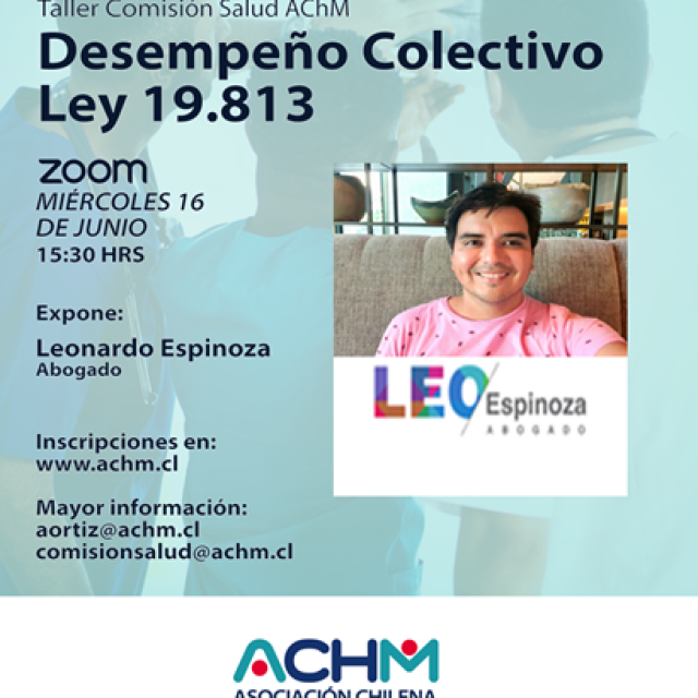 Taller Comisión de Salud AChM: «Desempeño Colectivo, Ley 19.813»